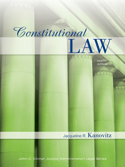 Title details for Constitutional Law by Jacqueline R. Kanovitz - Available